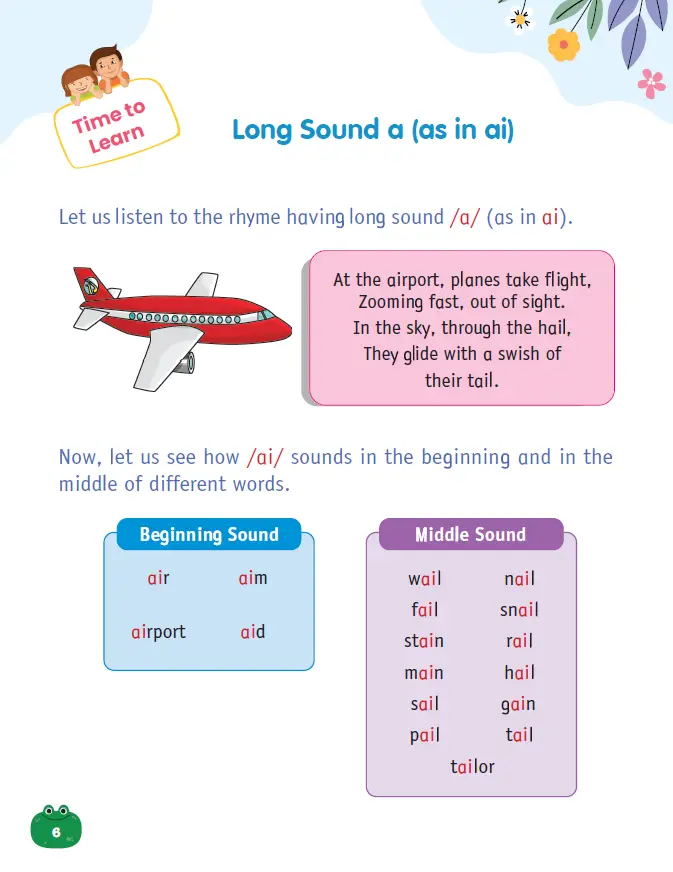 Use songs and rhymes to reinforce sounds