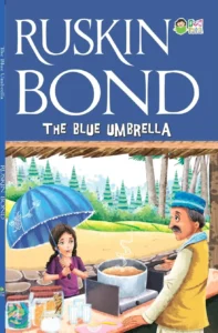 2. Blue Umbrella - (Indian author) Ruskin Bond